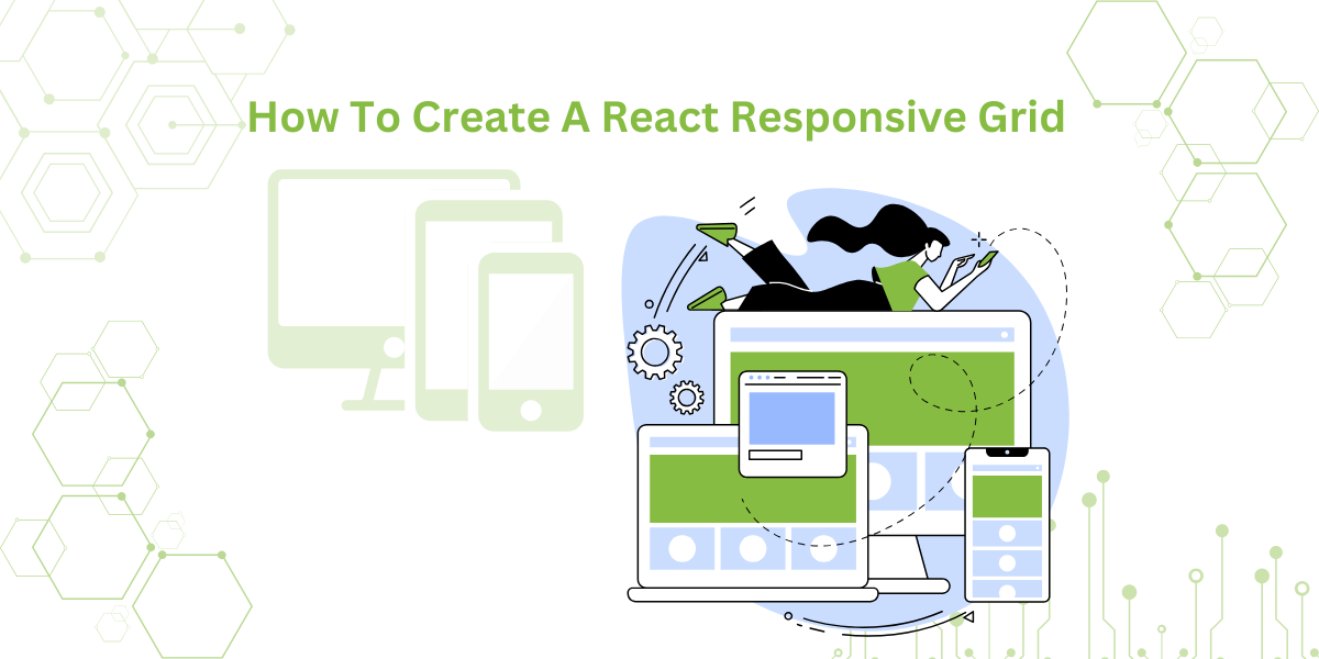 How To Create A React Responsive Grid